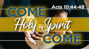 Acts 10  44-48  Sunday  Teaching (6-9-2019 ) Pastor Greg  Tyra