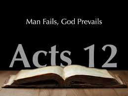 Acts 12 1-25 Sunday Teaching (6/30/19) Pastor Greg Tyra