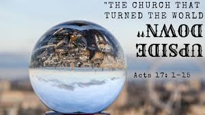 Acts 17  1-15 Sunday Teaching (10-20-2019) Greg Tyra Pastor