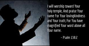 Psalm 138:2 Scripture Memory Verse (2/7/20)