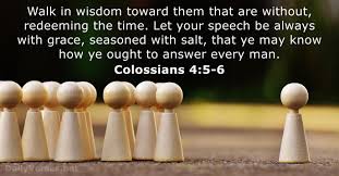 Colossians 4:5-6 Friday Night Memory Verse (7/31/20)