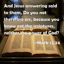 Mark 12:24 Scripture Memory Verse  (2-19-21) Pastor Greg Tyra