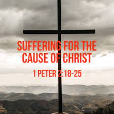 1 Peter 2:18-25 Sunday Teaching 05-16-21 Pastor Greg Tyra