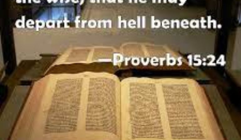 Proverbs 15:24 Scripture Memory Verse (7/2/21) Pastor Greg Tyra