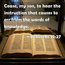 Proverbs 19:27 Scripture memory (1/28/22) Pastor Greg Tyra