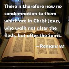 Romans 8:1-17 Scripture Memory Verse (5/13/22) Pastor Greg Tyra