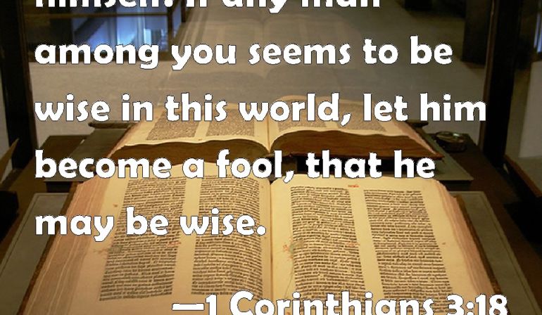 1 Corinthians 3:18 Scripture Memory verse (10-7-2022) Pastor Greg Tyra