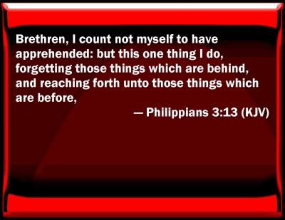 Philippians 3:13 Bible Study (1-27-23) Pastor Greg Tyra