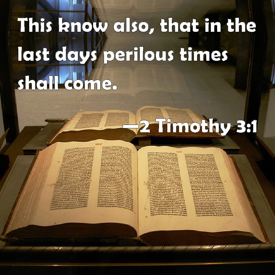 2 Timothy 3:1 Scripture Memory Verse (9-8-23) Pastor Greg Tyra