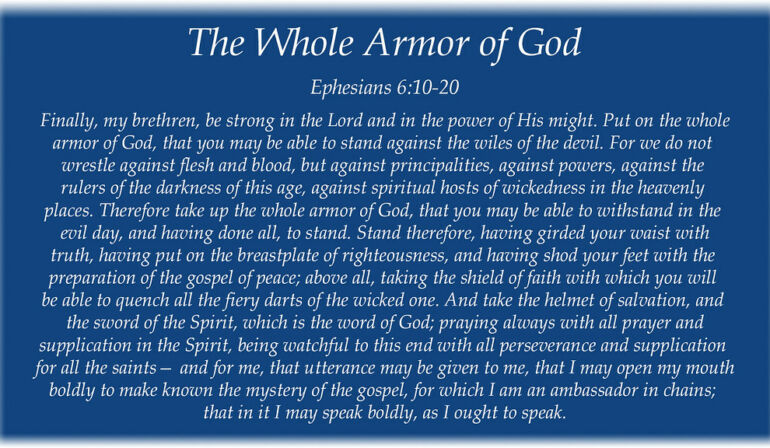 Ephesians 6:10-20 Scripture Memory (5-17-24) Pastor Greg Tyra