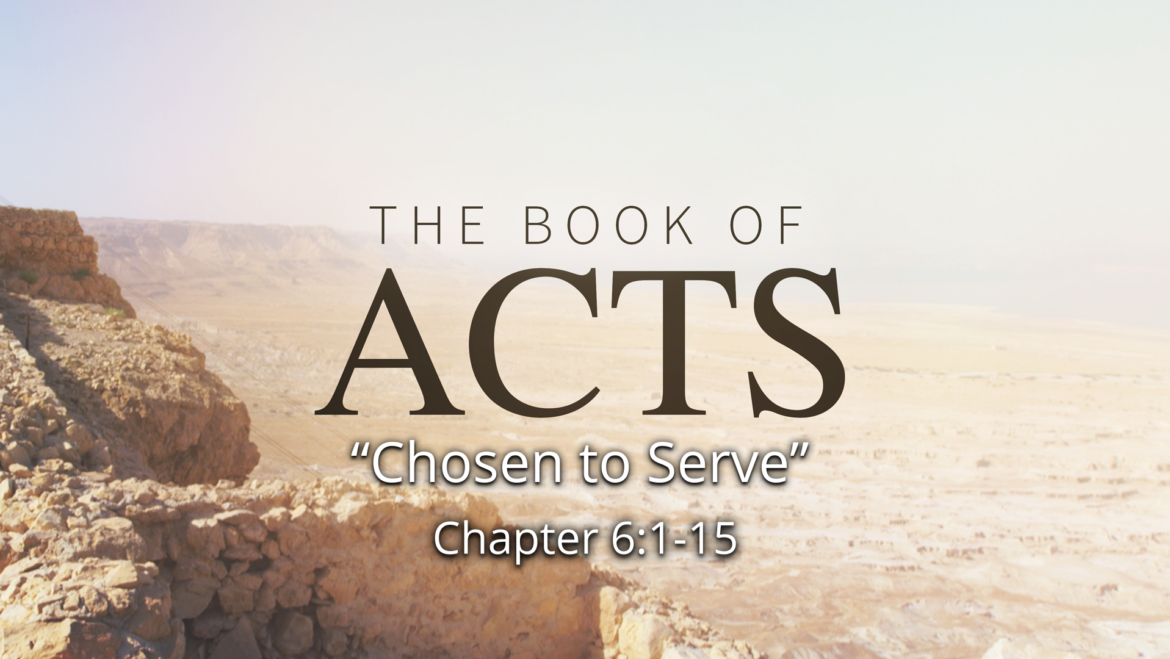 Acts 6:1-15 Sunday Teaching (5-19-24) Pastor Greg Tyra
