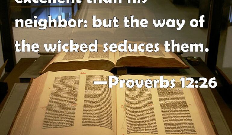 Proverbs 12:26 Scripture Memory (6/7/24) Pastor Greg Tyra